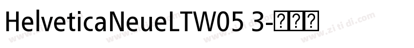 HelveticaNeueLTW05 3字体转换